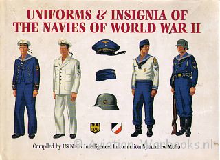 Uniforms & Insignia of the Navies of World War II