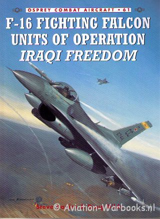 F-16 Fighting Falcon Units of Operation Iraqi Freedom