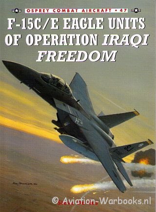 F-15C/E Eagle Units of Operation Irqaqi Freedom