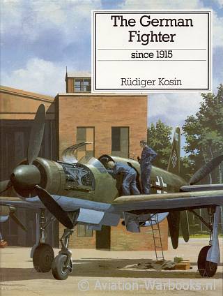 The German Fighter since 1915
