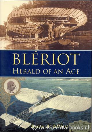 Blriot Herald of an Age