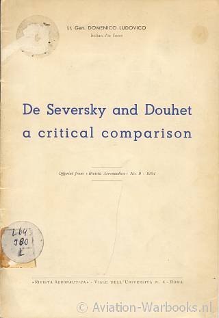 De Seversky and Douhet a critical comparison