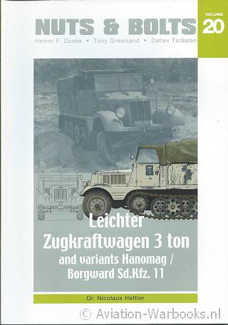 Leichter Zugkraftwagen 3 ton and Variants Hanomag/Borgward Sd.Kfz. 11