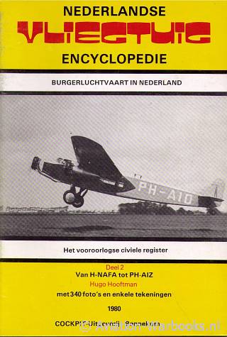 Burgerluchtvaart in Nederland - Het vooroorlogs civiele register. Deel 2. 