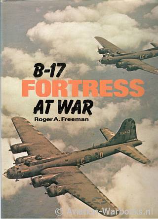 B-17 Fortress at war