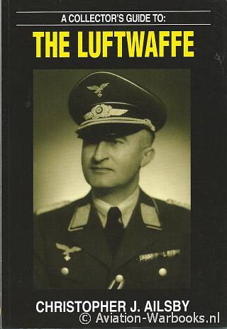 A collector's Guide to: The Luftwaffe