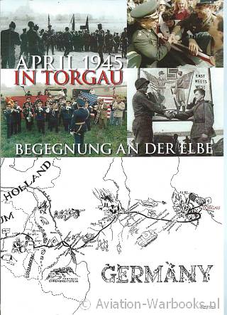 April 1945 in Torgau