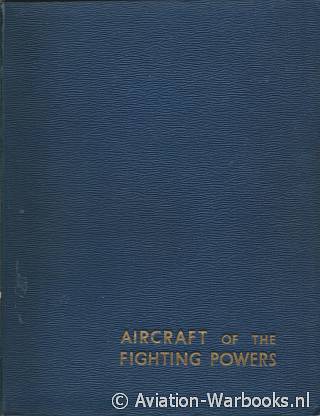 Aircraft of the Fighting Powers. 1944 Aircraft