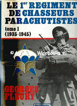 Le 1er Regiment de Chasseurs Parachutistes