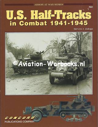 U.S. Half-Tracks in combat 1941-1945