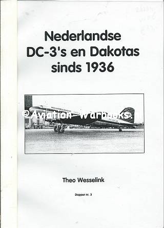 Nederlandse DC-3's en Dakotas sinds 1936