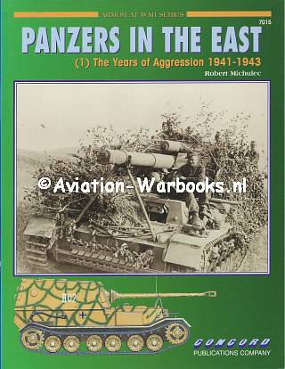 Panzers in the East 
(1) The Years of Aggression 1941-1943