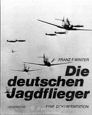 Die deutschen Jagdflieger