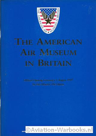 The American Air Museum in Britain
