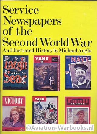 Service Newspapers of the Second World War
