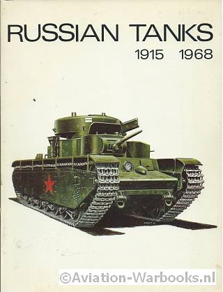 Russian Tanks 1915-1968
