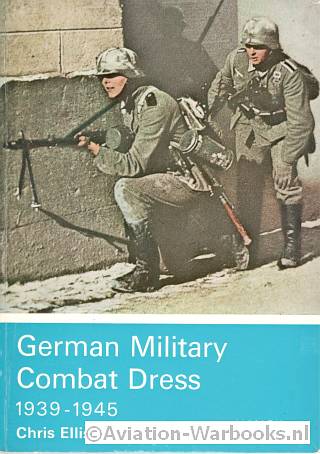 German Military Combat Dress 1939-1945