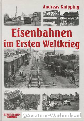 Eisenbahnen im Ersten Weltkrieg