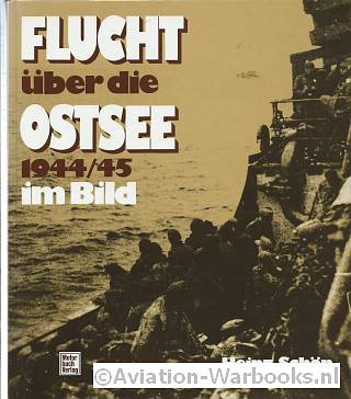 Flucht ber die Ostsee 1944/45 im Bild