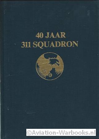 40 jaar 311 Squadron