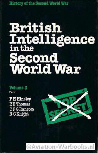British Intelligence in the Second World War Volume: III