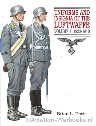 Uniforms and Insignia of the Luftwaffe