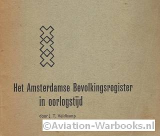 Het Amsterdamse Bevolkingsregister in oorlogstijd