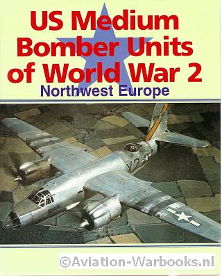 US Medium Bomber Units of World War 2
