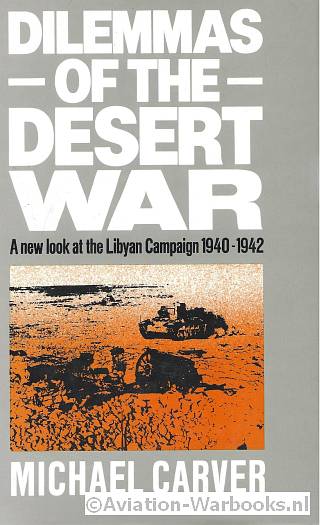 Dilemmas of the Desert War
