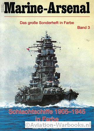 Schlachtschiffe 1905-1945 in Farbe