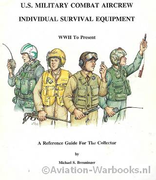 U.S. Military Combat Aircrew Individual Survival Equipment