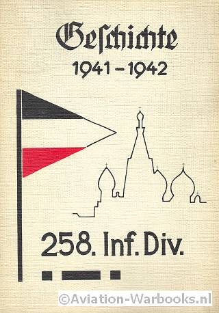 Geschichte der 258. Infanterie-Division
