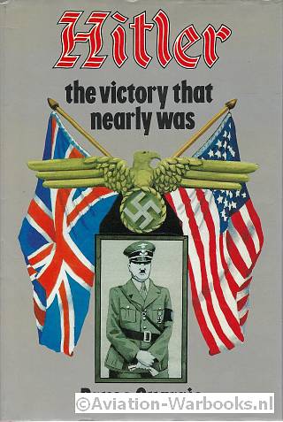 Hitler the victory that never was