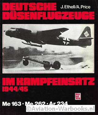 Deutsche Düsenflugzeuge im Kampfeinsatz 1944/45