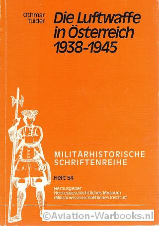 Die Luftwaffe in sterreich 1938-1945