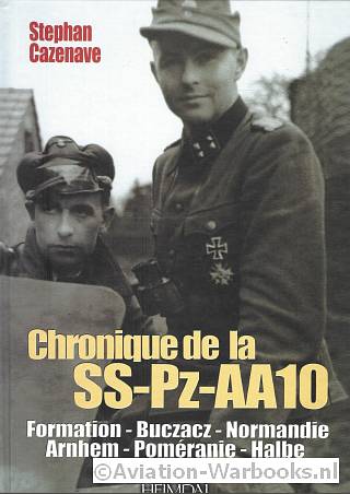 Chronique de la SS-Pz-AA10 