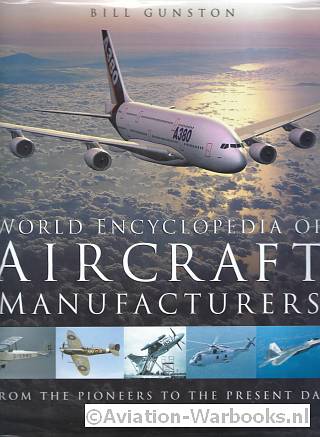 World Encyclopedia of Aircraft Manufacturers