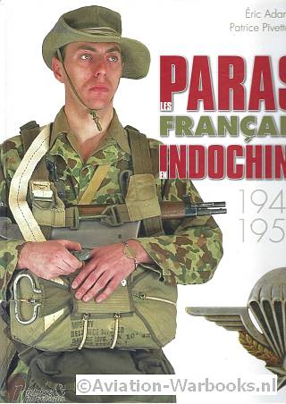 Les Paras Franais en Indochine 1945-1954