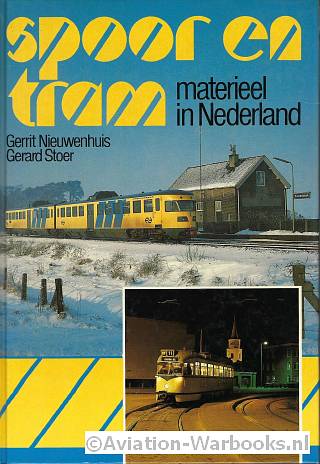 Spoor en Tram materieel in Nederland