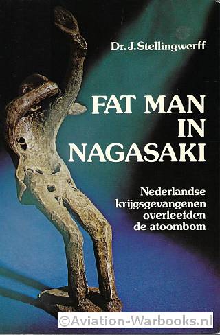 Fat Man in Nagasaki