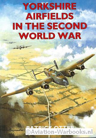 Yorkshire Airfields in the Second World War