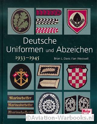 Deutsche Uniformen und Abzeichen 1933-1945