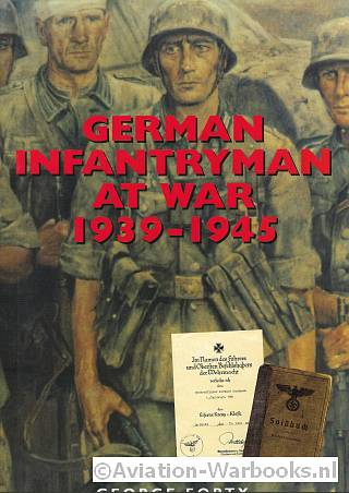 German Infantruman at War 1939-1945