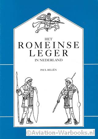 Het Romeinse leger in Nederland