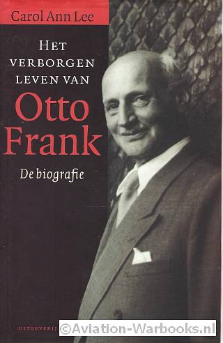 Het verborgen leven van Otto Frank