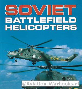 Soviet Battlefield Helicopters