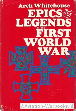 Epics & Legends of the First World War