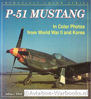 P-51 Mustang in Color Photos from World War II and Korea