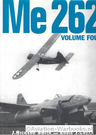 Me 262 Volume One + Two + Three + Four