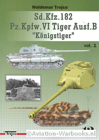 Sd.Kfz. 182 Pz.Kpfw. VI Tiger Ausf. B 